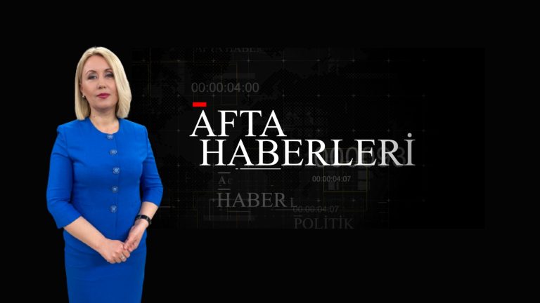 AFTA HABERLERİ | 20 05 23