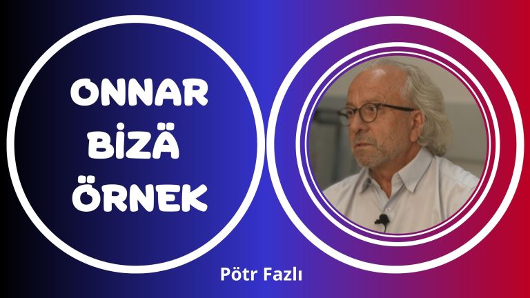 Pötr Fazlı kendi yaşamak hem incäzanaat yolu için annattı