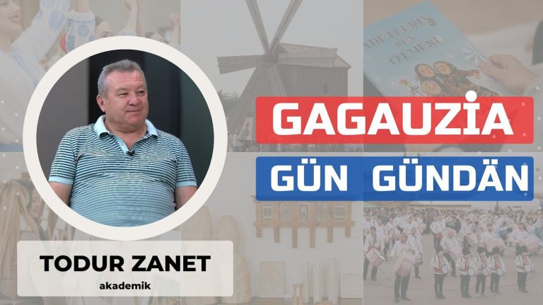 Gagauziya gün gündän | Todur Zanet Gagauziya gün gündän | Todur Zanet