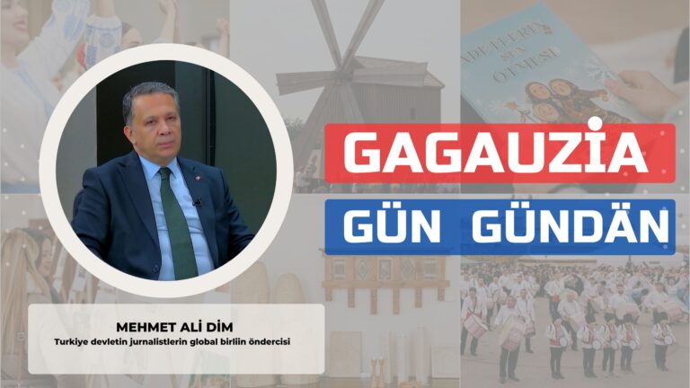 Gagauziya Gün Gündän | MEHMET ALİ DİM Turkiye devletin jurnalistlerin global birliin öndercisi Gagauziya Gün Gündän | MEHMET ALİ DİM Turkiye devletin jurnalistlerin global birliin öndercisi