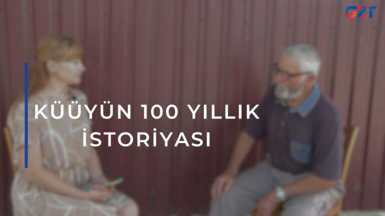 KÜÜYÜN 100 YILLIK İSTORİYASI